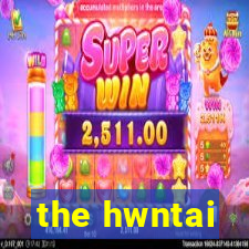 the hwntai